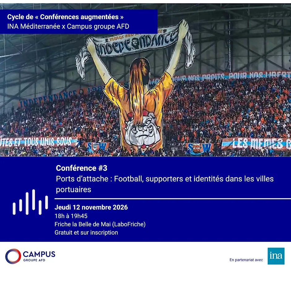 INA X Campus Groupe AFD : 3e Conférence augmentée
